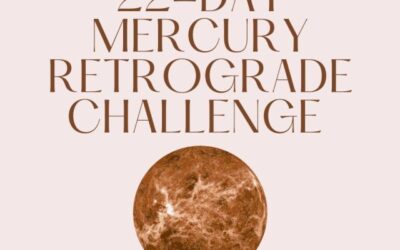 The 22-Day Mercury Retrograde Challenge